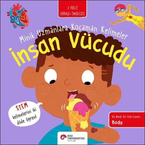 İnsan Vücudu - Minik Uzmanlara Kocaman Kelimeler | Kitap Ambarı