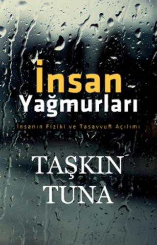 İnsan Yağmurları | Kitap Ambarı