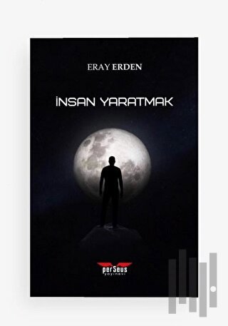 İnsan Yaratmak | Kitap Ambarı