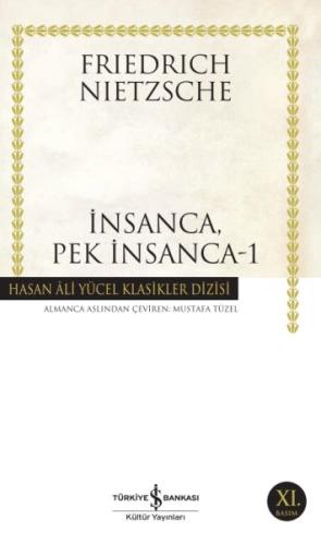 İnsanca, Pek İnsanca - 1 | Kitap Ambarı