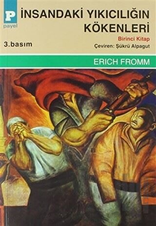 İnsandaki Yıkıcılığın Kökenleri (2 Takım Cilt) | Kitap Ambarı