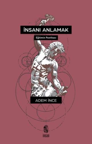 İnsanı Anlamak | Kitap Ambarı