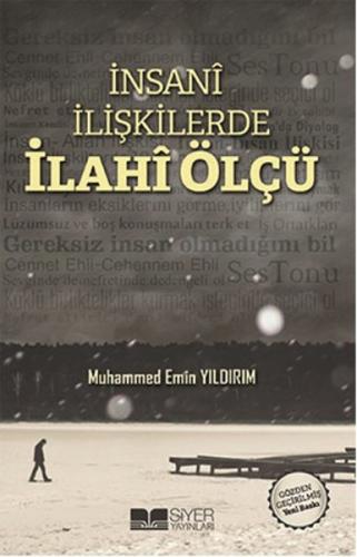 İnsani İlişkilerde İlahi Ölçü | Kitap Ambarı