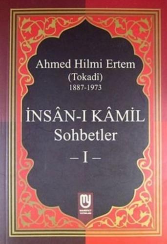 İnsanı Kamil Sohbetler 1 | Kitap Ambarı