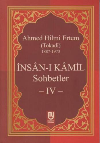 İnsan-ı Kamil Sohbetler 4 | Kitap Ambarı