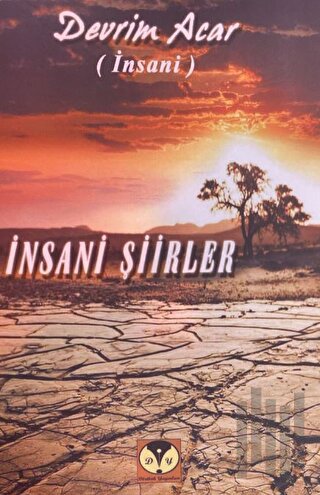 İnsani Şiirler | Kitap Ambarı