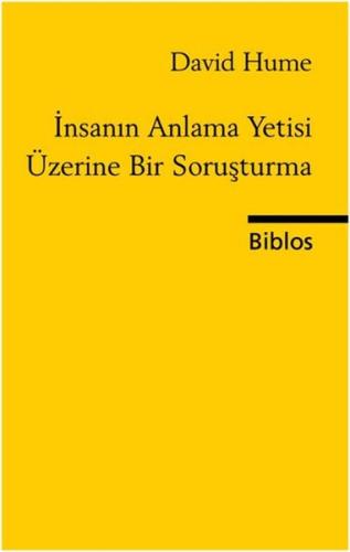 İnsanın Anlama Yetisi Üzerine Bir Soruşturma | Kitap Ambarı