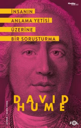 İnsanın Anlama Yetisi Üzerine | Kitap Ambarı