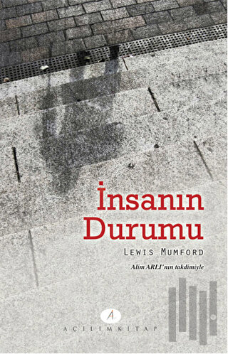 İnsanın Durumu | Kitap Ambarı