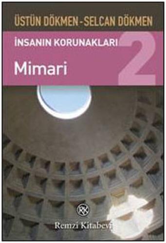 İnsanın Korunakları 2 - Mimari | Kitap Ambarı