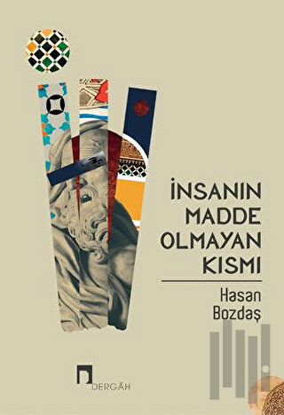 İnsanın Madde Olmayan Kısmı | Kitap Ambarı