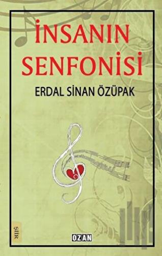 İnsanın Senfonisi | Kitap Ambarı