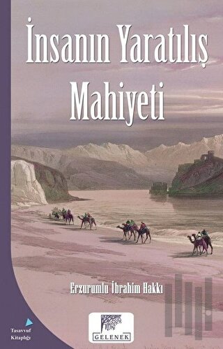 İnsanın Yaratılış Mahiyeti | Kitap Ambarı