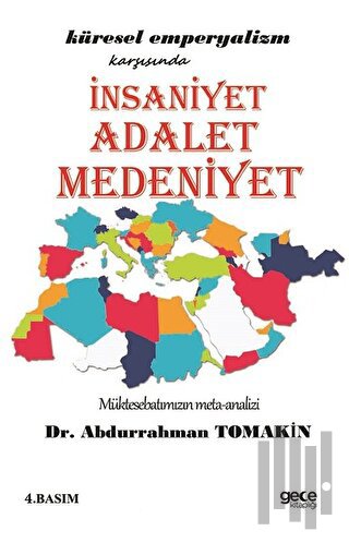 İnsaniyet Adalet Medeniyet | Kitap Ambarı