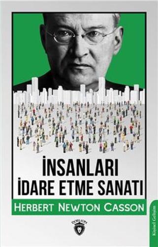 İnsanları İdare Etme Sanatı | Kitap Ambarı