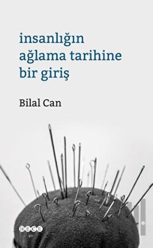 İnsanlığın Ağlama Tarihine Giriş | Kitap Ambarı