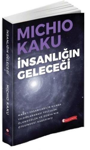 İnsanlığın Geleceği | Kitap Ambarı