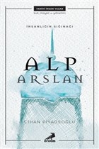 İnsanlığın Sığınağı Alp Arslan | Kitap Ambarı