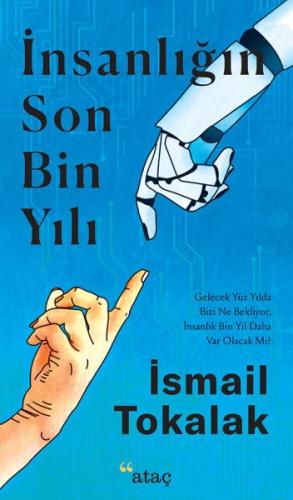 İnsanlığın Son Bin Yılı | Kitap Ambarı