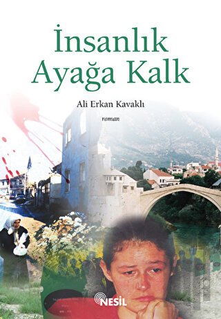 İnsanlık Ayağa Kalk | Kitap Ambarı