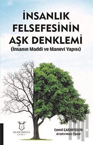 İnsanlık Felsefesinin Aşk Denklemi | Kitap Ambarı