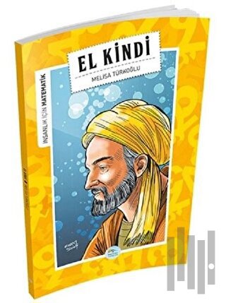 İnsanlık İçin Matematik - El Kindi | Kitap Ambarı