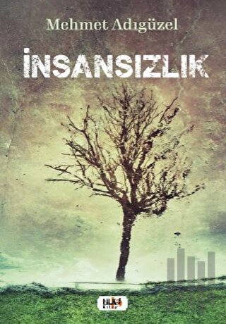 İnsansızlık | Kitap Ambarı