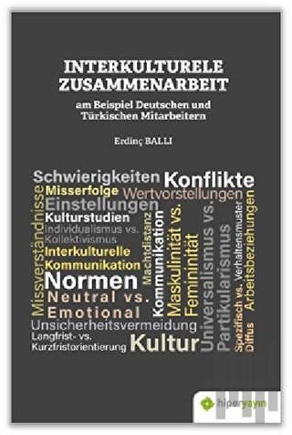 Interkulturele Zusammenarbeit am Beispiel Deutschen und Türkischen Mit