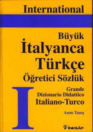 Büyük İtalyanca-Türkçe Büyük Öğretici Sözlük Cilt: 1 (Ciltli) | Kitap 