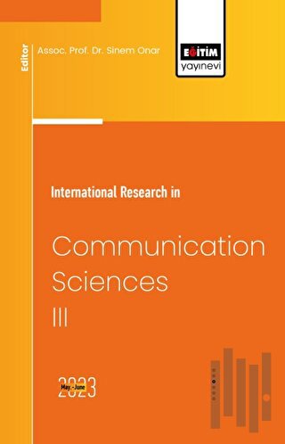 International Research in Communication Sciences III | Kitap Ambarı