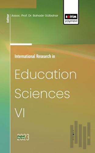 International Research in Education Sciences VI | Kitap Ambarı