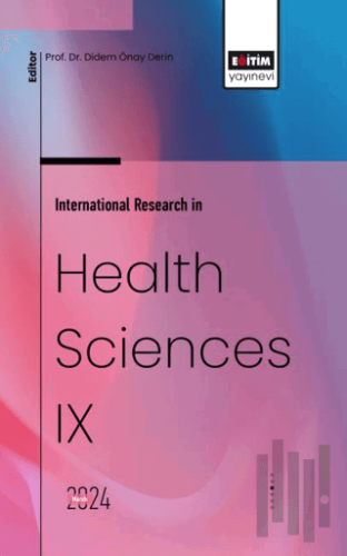 International Research in Health Sciences IX | Kitap Ambarı