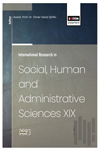 International Research in Social, Human and Administrative Sciences XI