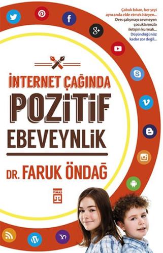 İnternet Çağında Pozitif Ebeveynlik | Kitap Ambarı