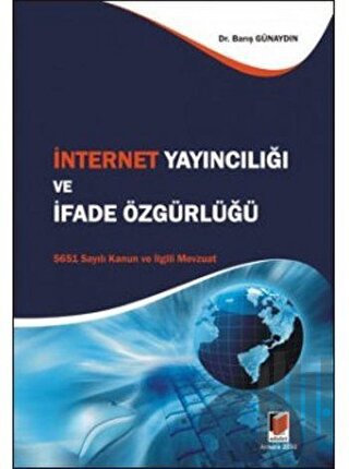 İnternet Yayıncılığı ve İfade Özgürlüğü | Kitap Ambarı