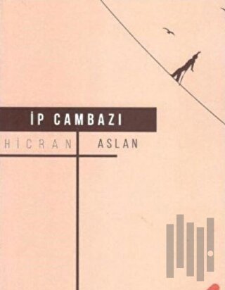 İp Cambazı | Kitap Ambarı