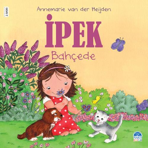 İpek - Bahçede | Kitap Ambarı