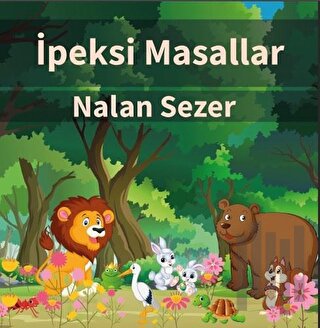 İpeksi Masallar | Kitap Ambarı