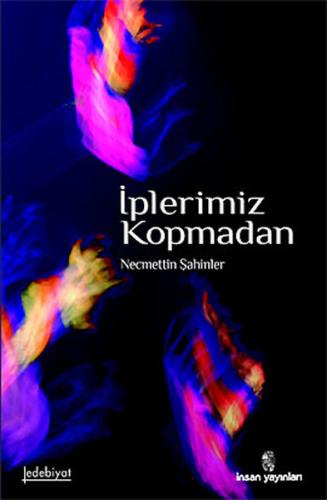 İplerimiz Kopmadan | Kitap Ambarı