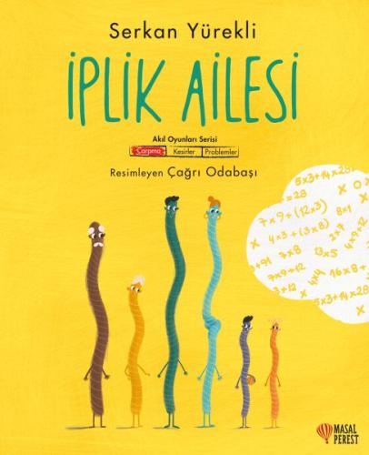 İplik Ailesi - Çarpma | Kitap Ambarı