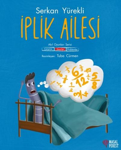 İplik Ailesi - Kesirler | Kitap Ambarı