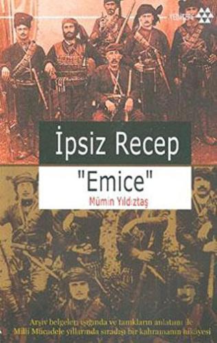 İpsiz Recep Emice | Kitap Ambarı