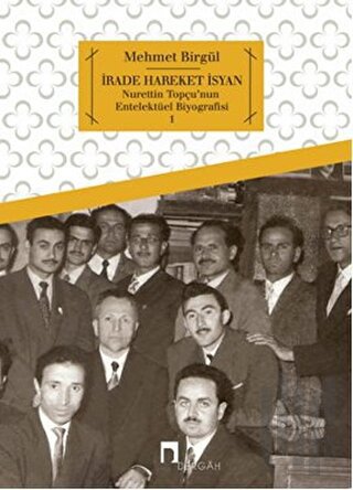 İrade Hareket İsyan | Kitap Ambarı