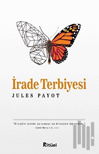 İrade Terbiyesi | Kitap Ambarı