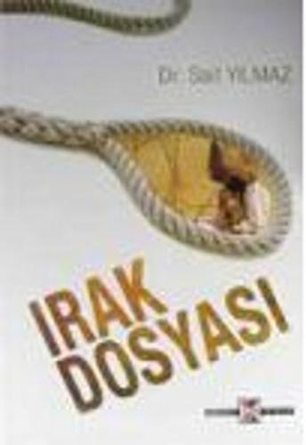 Irak Dosyası | Kitap Ambarı