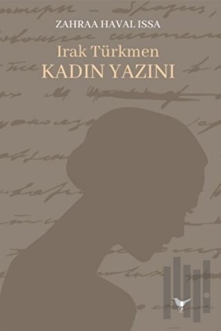 Irak Türkmen Kadın Yazını | Kitap Ambarı