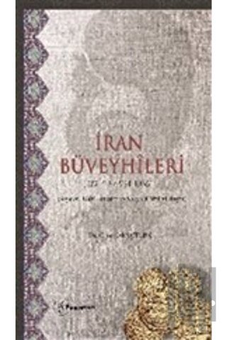 İran Büveyhileri | Kitap Ambarı