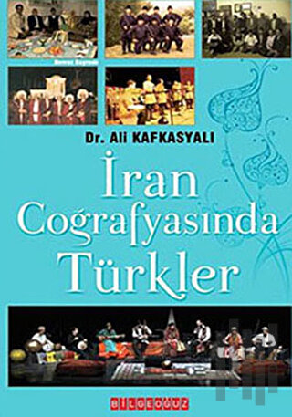 İran Coğrafyasında Türkler | Kitap Ambarı