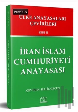 İran İslam Cumhuriyeti Anayasası | Kitap Ambarı