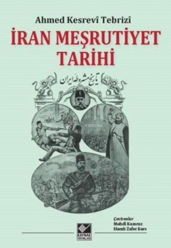 İran Meşrutiyet Tarihi (Ciltli) | Kitap Ambarı